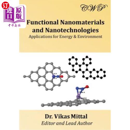 海外直订Functional Nanomaterials and Nanotechnologies: Applications for Energy & Environ 功能性纳米材料与纳米技术：