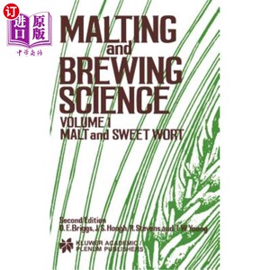 海外直订Malting and Brewing Science: Malt and Sweet Wort, Volume 1 麦芽酿造科学：麦芽和甜麦芽汁，卷1