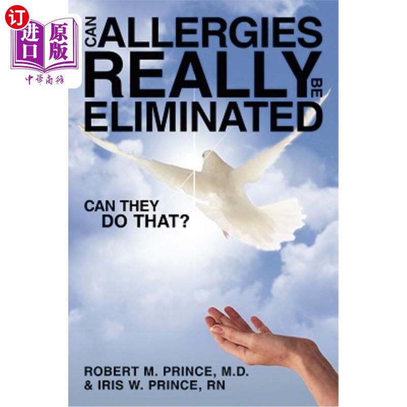 海外直订医药图书Can Allergies Really Be Eliminated: Can They Do That? 过敏真的能消除吗：他们能做到吗？