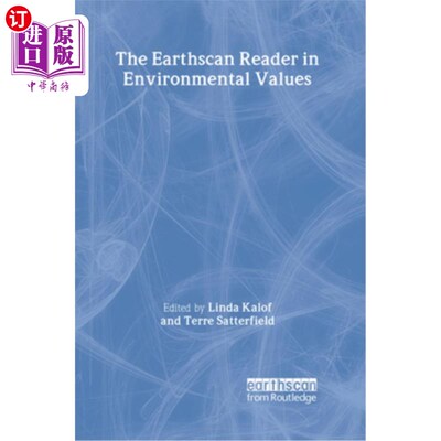 海外直订The Earthscan Reader in Environmental Values 环境价值的Earthscan阅读器