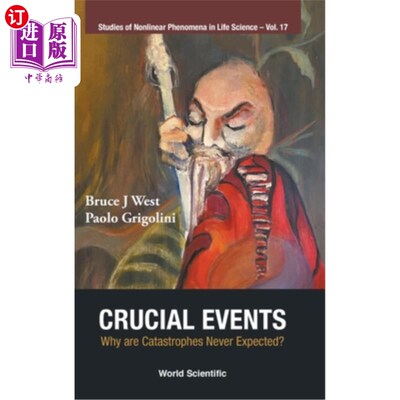 海外直订Crucial Events: Why Are Catastrophes Never Expected? 关键事件:为什么灾难从未预料到?