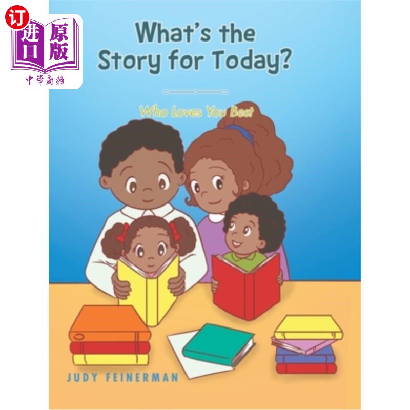海外直订What's the Story for Today? Who Loves You Best 今天的新闻是什么?谁最爱你