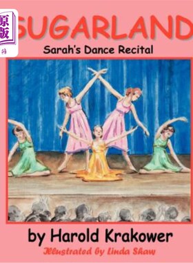海外直订Sugarland: Sarah's Dance Recital 甜地:莎拉的舞蹈独奏会
