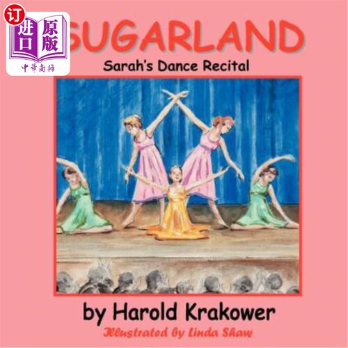 海外直订Sugarland: Sarah's Dance Recital 甜地:莎拉的舞蹈独奏会