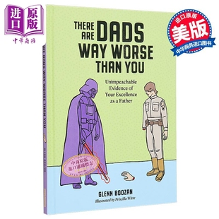 Way 父母大家庭 有比你差得多 Worse Dads There 家庭问题 Boozan Than 中商原版 英文原版 Are Glenn 爸爸 现货 You