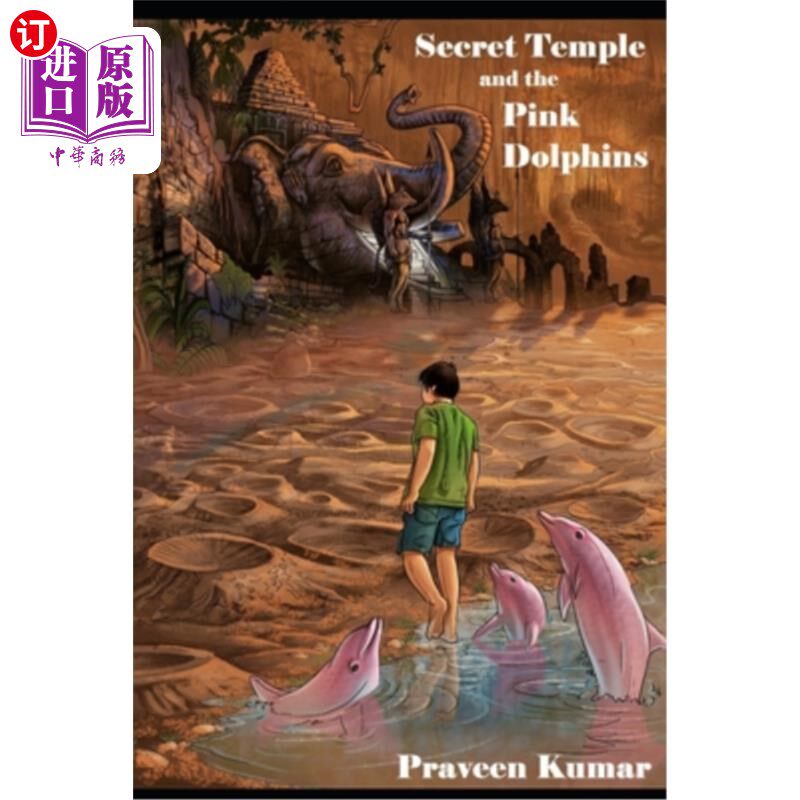 海外直订Secret Temple and the Pink Dolphins 秘密神殿和粉红海豚