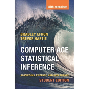 计算机时代统计推断 算法 证据和数据科学 Computer Age Statistical Inference 英文原版 Bradley Efron【中商原版】