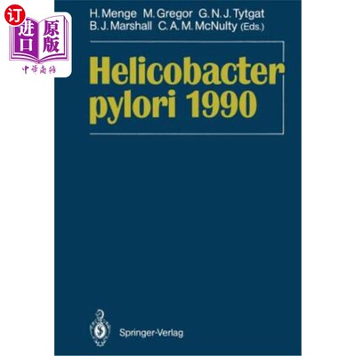 海外直订医药图书Helicobacter Pylori 1990: Proceedings of the Second International Symposium on H 1990年幽门螺杆菌：