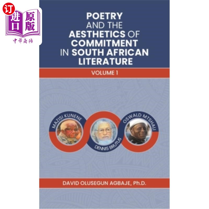 海外直订Poetry and the Aesthetics of Commitment in South African Literature 诗歌与南非文学中的承诺美学