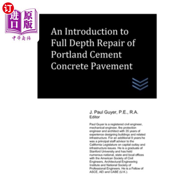 海外直订An Introduction to Full Depth Repair of Portland Cement Concrete Pavement