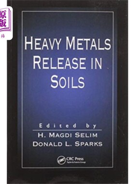 海外直订Heavy Metals Release in Soils 土壤中重金属的释放