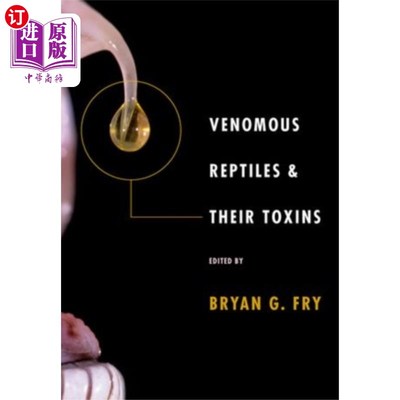 海外直订医药图书Venomous Reptiles and Their Toxins 有毒的爬行动物及其毒素