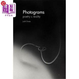 海外直订Photograms. Poetry and reality. 传真电报。诗歌和现实。