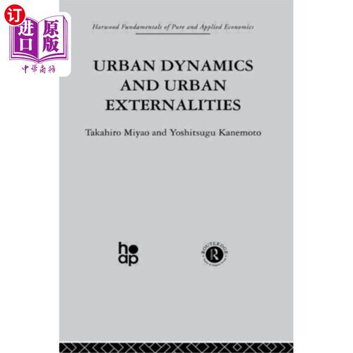 海外直订Urban Dynamics and Urban Externalities 城市动态与城市外部性