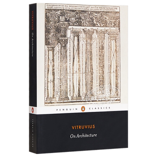 预售 On Architecture 进口艺术 论建筑 Vitruvius维特鲁威 Penguin 建筑理论【中商原版】