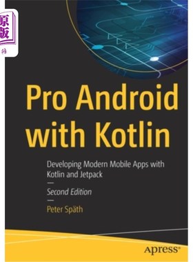 海外直订Pro Android with Kotlin: Developing Modern Mobile Apps with Kotlin and Jetpack Pro Android
