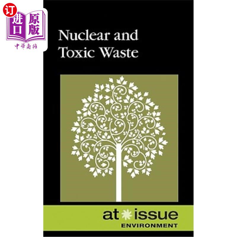 海外直订Nuclear and Toxic Waste 核废料和有毒废料