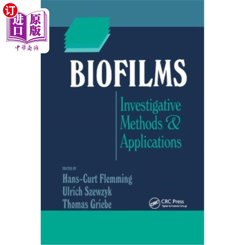 海外直订Biofilms: Investigative Methods and Applications 生物膜:研究方法与应用