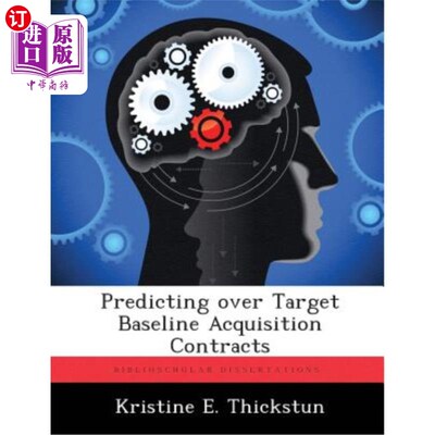 海外直订Predicting Over Target Baseline Acquisition Contracts 预测超目标基线采购合同