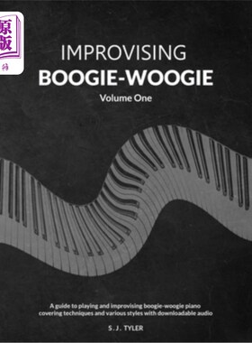 海外直订Improvising Boogie-Woogie Volume One 即兴布吉伍吉第一卷