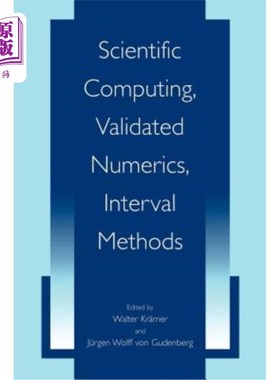 海外直订Scientific Computing, Validated Numerics, Interval Methods 科学计算，有效数字，区间法