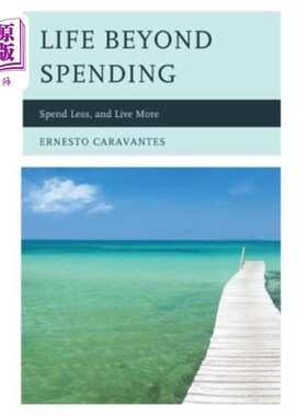 海外直订Life Beyond Spending: Spend Less, and Live More 超支生活：少花钱，多生活