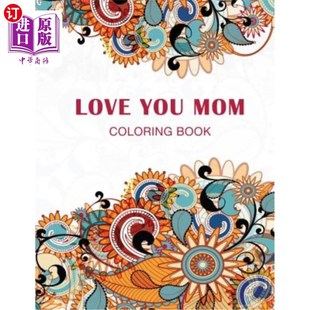 Book 海外直订Love Coloring Mom 爱你妈妈：彩色书 you
