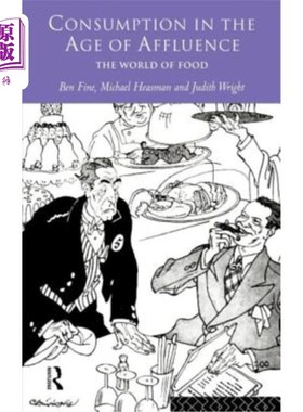 海外直订Consumption in the Age of Affluence: The World of Food 富裕时代的消费