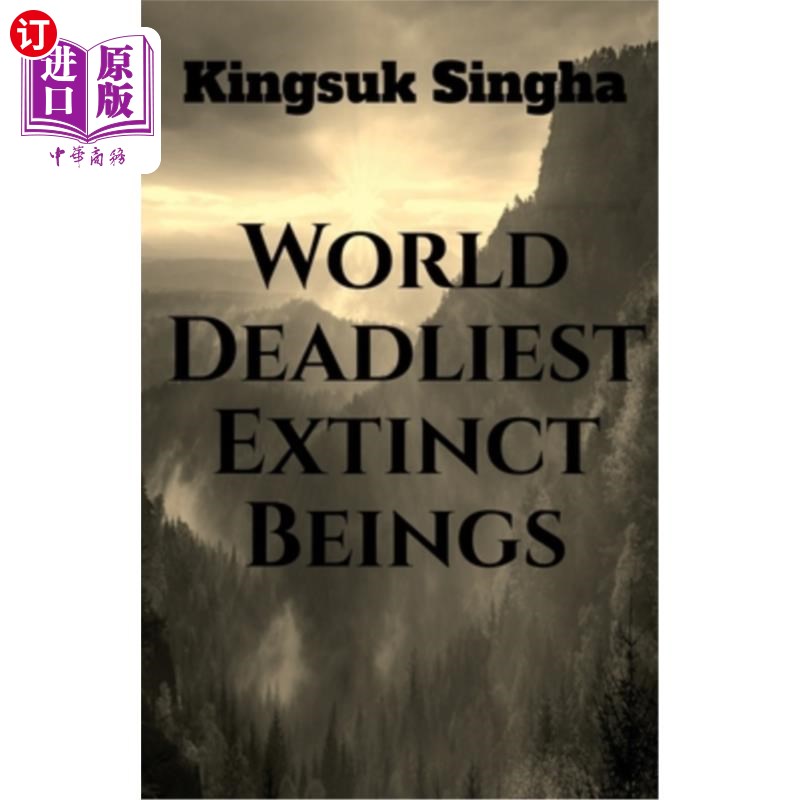 海外直订World's Deadliest Extinct Beings 世界上最致命的灭绝生物