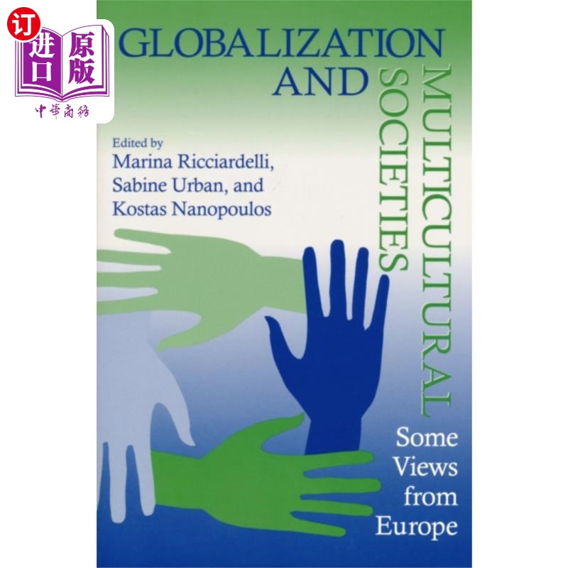 海外直订Globalization and Multicultural Societies 全球化与多元文化社会