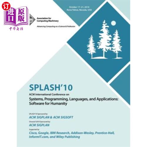 海外直订Splash 10: ACM Conference on Systems, Programming Languages and Applications Splash 10:ACM系