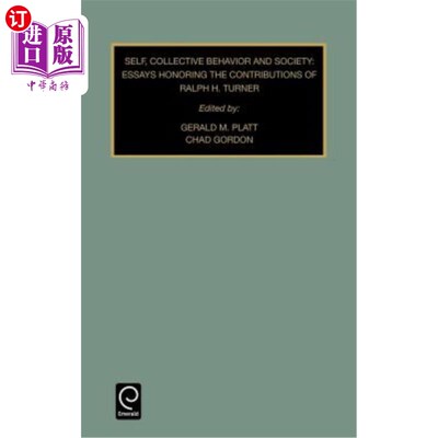 海外直订Self, Collective Behavior, and Society: Essays Honoring the Contributions of Ral 自我、集体行为与社会:纪念