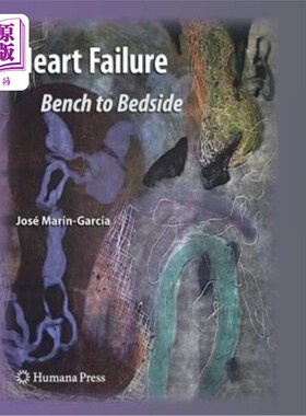 海外直订医药图书Heart Failure: Bench to Bedside 心力衰竭：从工作台到床边