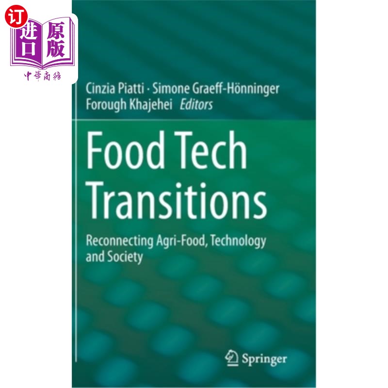 海外直订Food Tech Transitions: Reconnecting Agri-Food, Technology and Society 食品技术转型:重新连接农业食品、技术和