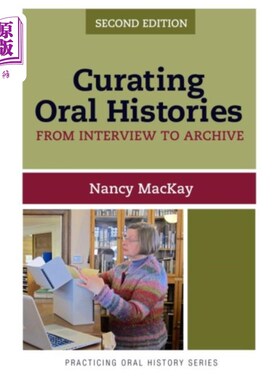海外直订Curating Oral Histories 口述历史策划