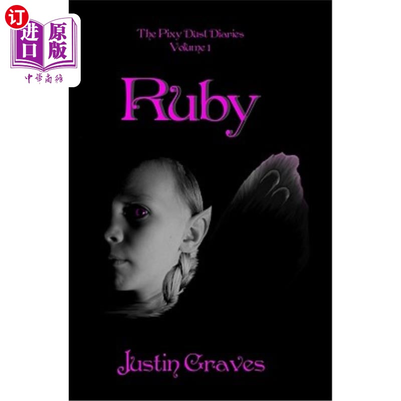海外直订Ruby: The Pixy Dust Diaries 鲁比:精灵尘埃日记