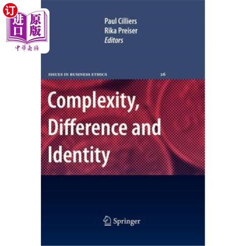 海外直订Complexity, Difference and Identity: An Ethical Perspective 复杂性、差异与认同：一个伦理视角