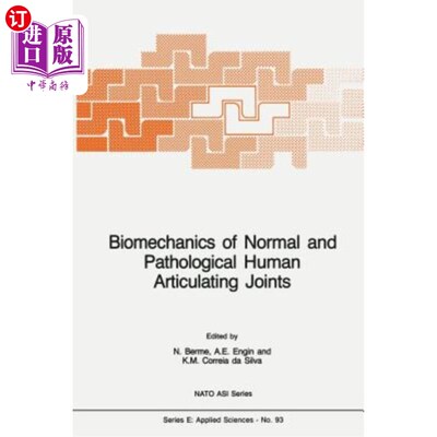海外直订医药图书Biomechanics of Normal and Pathological Human Articulating Joints 正常和病理人类关节的生物力学