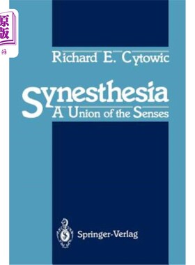 海外直订Synesthesia: A Union of the Senses 联觉：感觉的结合