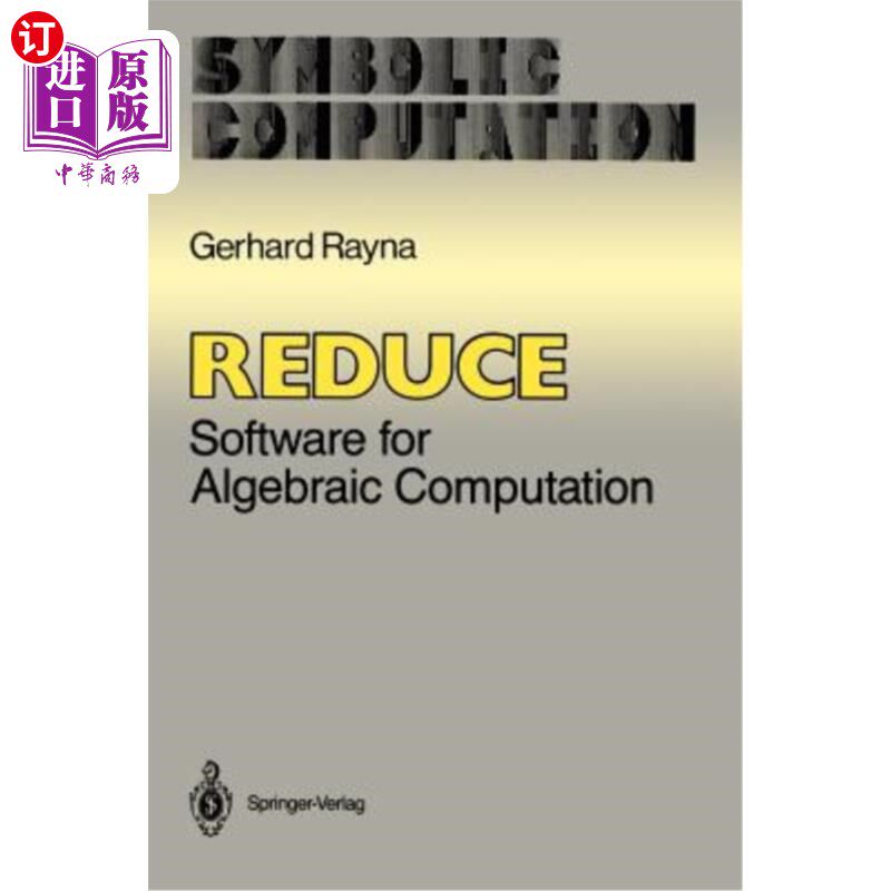 海外直订Reduce: Software for Algebraic Computation Reduce：代数计算软件