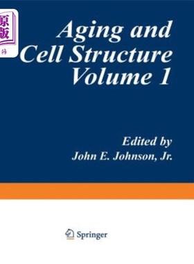 海外直订医药图书Aging and Cell Structure: Volume 1 衰老与细胞结构:第1卷