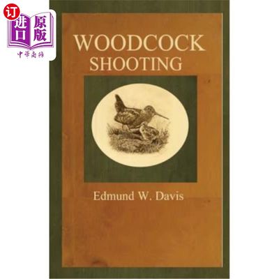 海外直订Woodcock Shooting 伍德考克射击