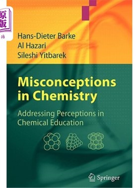 海外直订Misconceptions in Chemistry: Addressing Perceptions in Chemical Education 化学误区：论化学教育中的认知