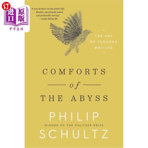 海外直订Comforts of the Abyss: The Art of Persona Writing 深渊的舒适:人物角色写作的艺术