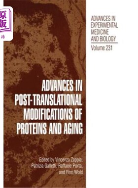 海外直订Advances in Post-Translational Modifications of Proteins and Aging 蛋白质翻译后修饰与衰老研究进展