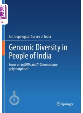 海外直订医药图书Genomic Diversity in People of India: Focus on mtDNA and Y-Chromosome polymorphi 印度人基因组多样性