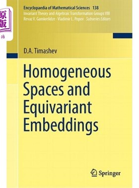 海外直订Homogeneous Spaces and Equivariant Embeddings 齐次空间与等变嵌入