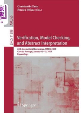 海外直订Verification, Model Checking, and Abstract Interpretation: 20th International Co 验证、模型检查和摘要解释：