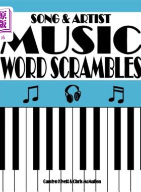 海外直订Song & Artist Music Word Scrambles: Unscramble the Letters to Form Popular Song  歌曲和艺术家的音乐词混乱：