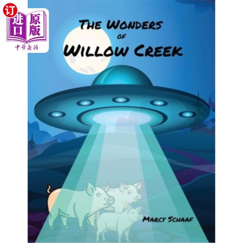 海外直订The Wonders of Willow Creek 柳溪的奇迹